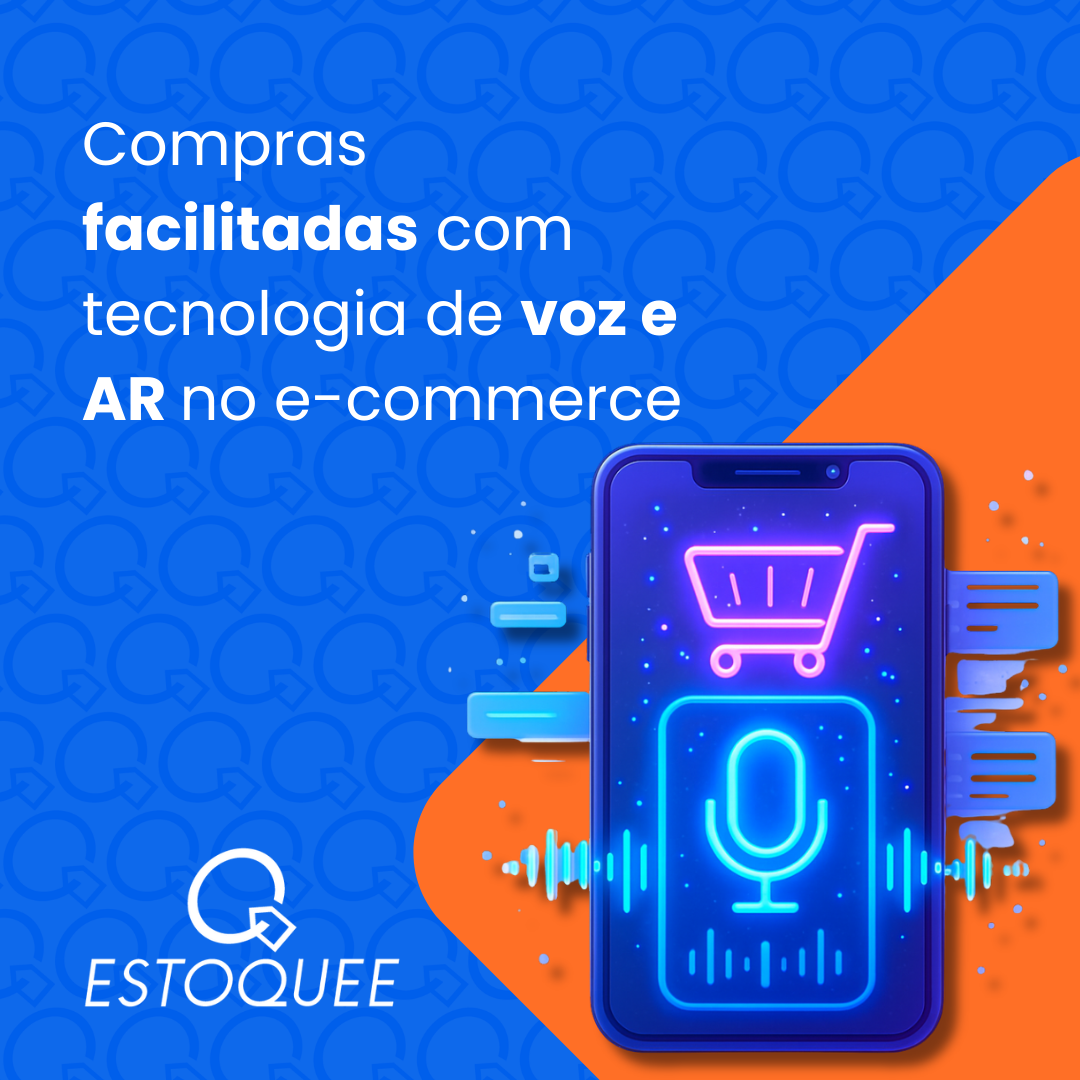 Compras facilitadas com tecnologia de voz e AR no e-commerce